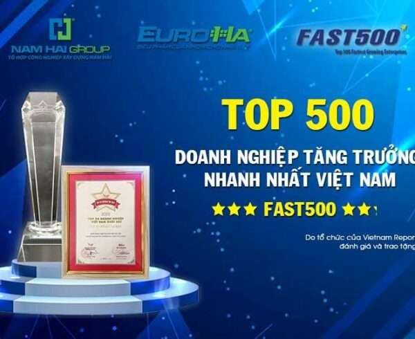 NAM HẢI GROUP TỰ HÀO TOP 500 DOANH NGHIỆP TĂNG TRƯỞNG NHANH NHẤT VIỆT NAM 2022