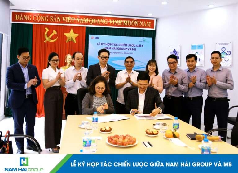 NAM HẢI GROUP KÝ HỢP TÁC CHIẾN LƯỢC VỚI NGÂN HÀNG QUÂN ĐỘI MB