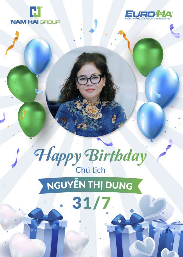 Chúc mừng sinh nhật chủ tịch Nguyễn Thị Dung 31/07