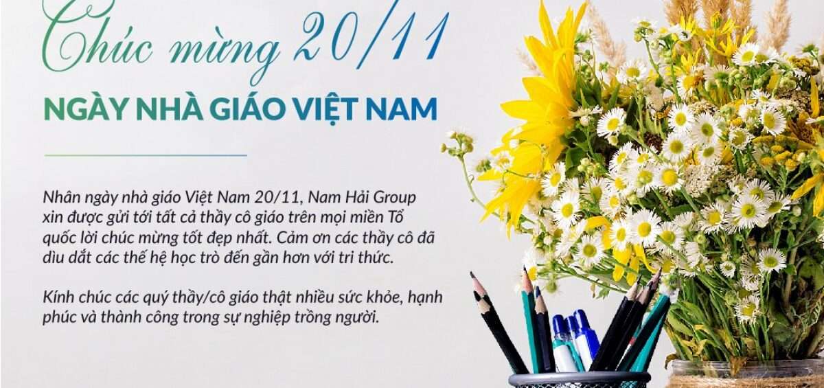 Nam Hải Group &#8211; Chúc mừng ngày nhà giáo Việt Nam 20/11