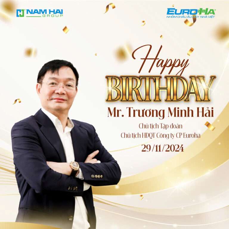 CHÚC MỪNG SINH NHẬT CHỦ TỊCH TRƯƠNG MINH HẢI – VỊ THUYỀN TRƯỞNG ĐẠI TÀI