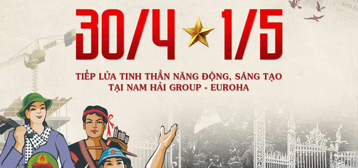 TIẾP LỬA TINH THẦN NĂNG ĐỘNG, SÁNG TẠO TẠI NAM HẢI GROUP- EUROHA