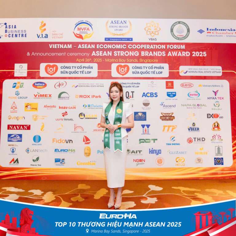 TOP 10 THƯƠNG HIỆU MẠNH ASEAN 2025 &#8211;  EUROHA KHẲNG ĐỊNH VỊ THẾ DOANH NGHIỆP NHÔM HÀNG ĐẦU