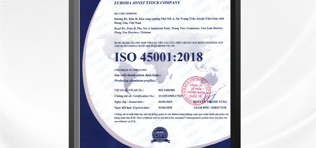 ISO 45001:2018 &#8211; DẤU ẤN TIÊN PHONG CỦA EUROHA VỀ AN TOÀN LAO ĐỘNG