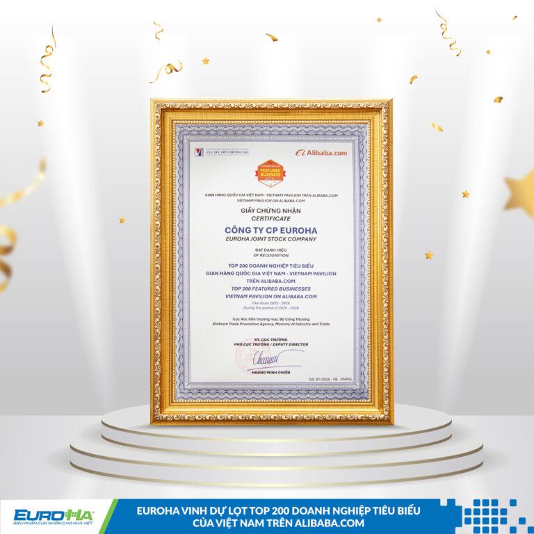 EUROHA VINH DỰ LỌT TOP 200 DOANH NGHIỆP TIÊU BIỂU THUỘC GIAN HÀNG QUỐC GIA VIỆT NAM TRÊN ALIBABA.COM