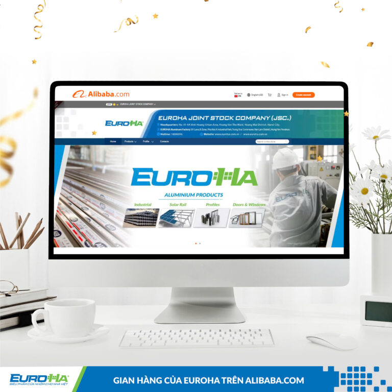 EUROHA VINH DỰ LỌT TOP 200 DOANH NGHIỆP TIÊU BIỂU THUỘC GIAN HÀNG QUỐC GIA VIỆT NAM TRÊN ALIBABA.COM
