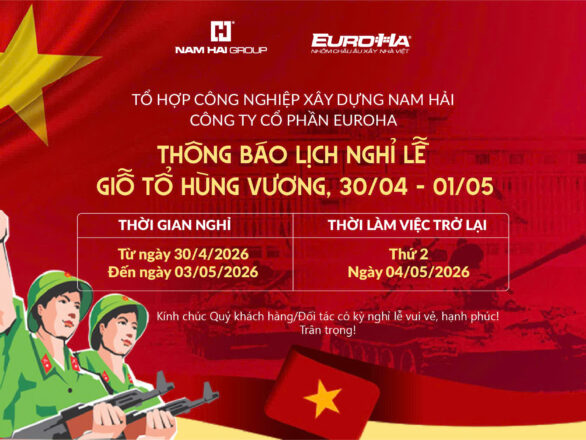 📢 TH&Ocirc;NG B&Aacute;O LỊCH NGHỈ LỄ 2026 &ndash; NAM HẢI GROUP & NH&Agrave; M&Aacute;Y NH&Ocirc;M EUROHA